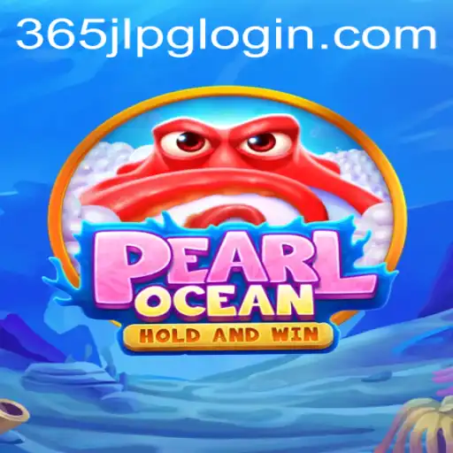 Dive into the Enchanting World of PearlOcean and Discover 365JLPG LOGIN